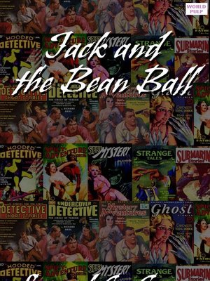 cover image of Jack and the Bean Ball